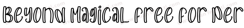 Beyond Magical free for personal us字体转换